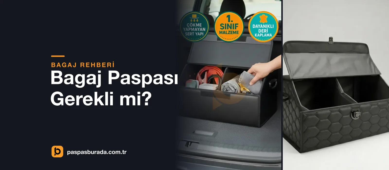 Bagaj Paspası Gerekli mi? Araca Özel EVA Bagaj Paspası ve Bagaj Çantası Rehberi